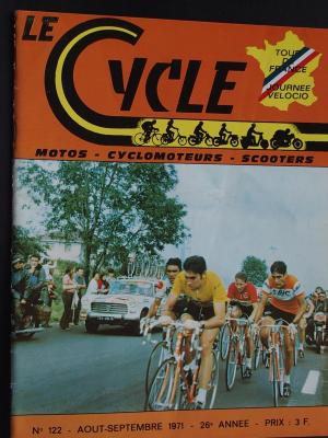 LE CYCLE 1971 - 08 - N°122 Aout Septembre 1971