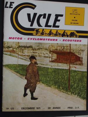 LE CYCLE 1971 - 12 - N°125 Decembre 1971