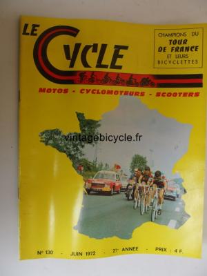 LE CYCLE 1972 - 06 - N°130 juin 1972