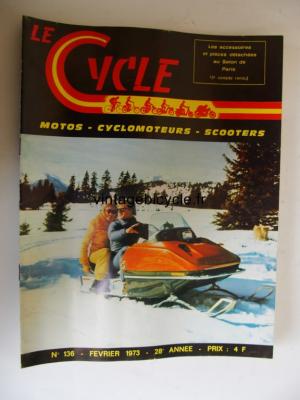 LE CYCLE 1973 - 02 - N°136 fevrier 1973