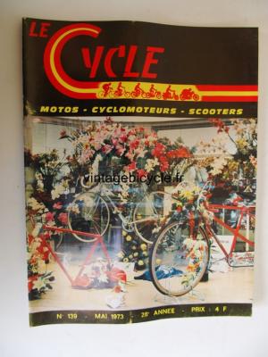 LE CYCLE 1973 - 05 - N°139 mai 1973