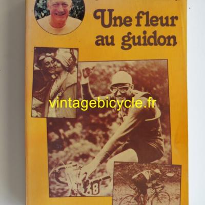 UNE FLEUR AU GUIDON - André Leducq