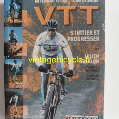 VTT S'INITIER ET PROGRESSER avec JULIEN ABSALON