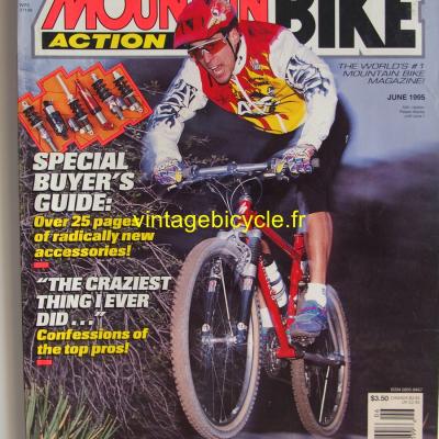 MOUNTAIN BIKE ACTION 1995 - 06 - N° 6 juin 1995
