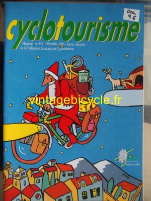 Cyclotourisme 1996 - 12 - N°443 decembre 1996