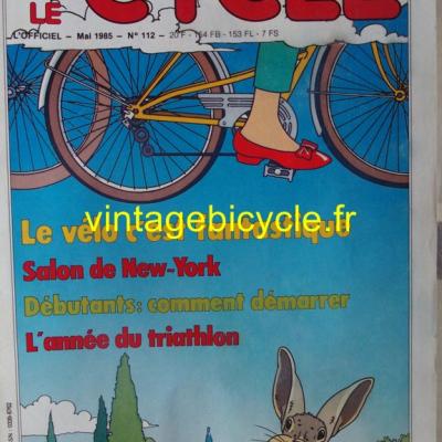 LE CYCLE l'officiel 1985 - 05 - N°112 mai 1985
