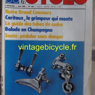 LE CYCLE l'officiel 1984 - 06 - N°102 juin 1984
