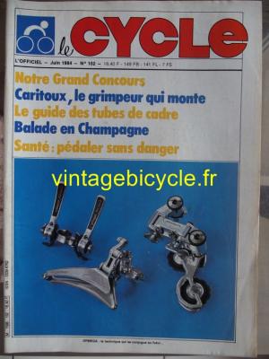 LE CYCLE l'officiel 1984 - 06 - N°102 juin 1984