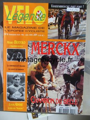 VELO LEGENDE 1999 - 05 - N°8 avril / mai / juin 1999